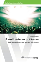 Eventtourismus in Kärnten 3639464206 Book Cover