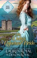 The Duke's Reluctant Bride 1634691784 Book Cover