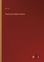 Thurid and Other Poems 3368815288 Book Cover