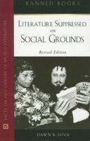 Literature Suppressed on Social Grounds (Banned Books) 081603303X Book Cover