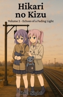 Forbidden Love: Volume 2 - Summer's Goodbyes: The Further They Drift, the More Their Hearts Begin to Speak B0GYFQRDT9 Book Cover