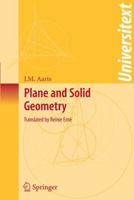 Plane and Solid Geometry (Universitext) 0387782400 Book Cover