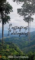 Sassafras Soliloquies 1805675508 Book Cover