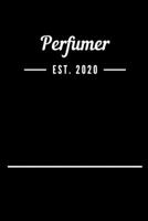 Perfumer EST. 2020: Blank Lined Notebook Journal 1693416239 Book Cover