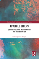Juvenile Lifers 0367677024 Book Cover
