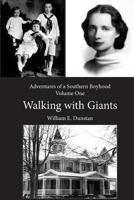 Walking with Giants 1493695541 Book Cover