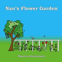 Nan's Flower Garden 1912629089 Book Cover