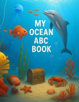 My Ocean ABC Book B0F61WNGVR Book Cover