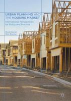 Urban Planning and the Housing Market: International Perspectives for Policy and Practice 1349690651 Book Cover