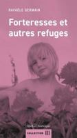 Forteresses et autres refuges (III) (French Edition) 2764450818 Book Cover