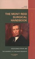 The Mont Reid Surgical Handbook 1416048952 Book Cover