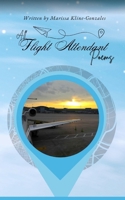 All Flight Attendant Poems B0CQKFR5RG Book Cover
