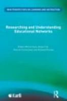 Researching and Understanding Educational Networks 0415494834 Book Cover