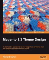 Magento 1.3 Theme Design 1847196640 Book Cover