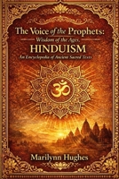 The Voice of the Prophets: Wisdom of the Ages, Hinduism 1434827380 Book Cover