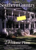 Southern Country: 270 Home Plans (Start & Run a Business S.) 1931131562 Book Cover