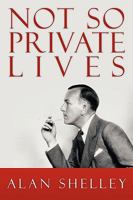 Not So Private Lives 1438984154 Book Cover