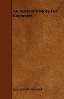 An Ancient History For Beginners 134558928X Book Cover