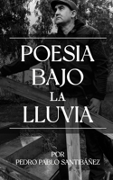 POESIA BAJO LA LLUVIA B09DJ7PQQ5 Book Cover