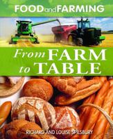 From Farm to Table 1615325808 Book Cover