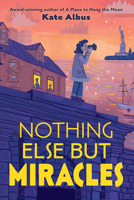 Nothing Else But Miracles 0823460665 Book Cover