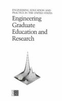 Engineering Graduate Education and Research 0309078342 Book Cover