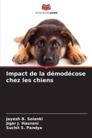 Impact de la démodécose chez les chiens (French Edition) 6208513650 Book Cover
