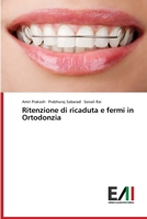 Ritenzione di ricaduta e fermi in Ortodonzia 6202088222 Book Cover