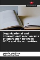 Organizational and informational mechanisms of interaction between NCOs and the authorities 6206418154 Book Cover