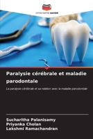 Paralysie cérébrale et maladie parodontale (French Edition) 6207035003 Book Cover