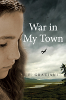 War in My Town 1927583713 Book Cover