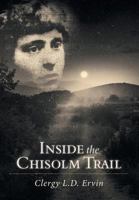 Inside the Chisolm Trail 1525531255 Book Cover