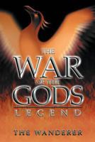 The War of the Gods: Legend 1477210210 Book Cover