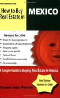 How To Buy Real Estate In Mexico 1885328265 Book Cover