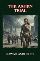 The Ashen Trial B0DX6WHTT7 Book Cover