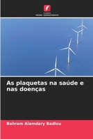As plaquetas na saúde e nas doenças (Portuguese Edition) 6203479969 Book Cover