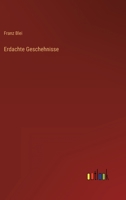 Erdachte Geschehnisse 3846022632 Book Cover