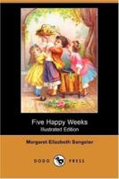 Five Happy Weeks 9356017689 Book Cover