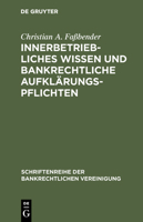 Innerbetriebliches Wissen und bankrechtliche Aufklärungspflichten 3110161168 Book Cover