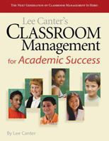 Classroom Management for Academic Success 1932127836 Book Cover