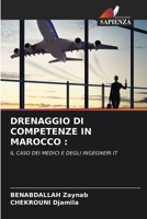 Drenaggio Di Competenze in Marocco (Italian Edition) 6208433886 Book Cover