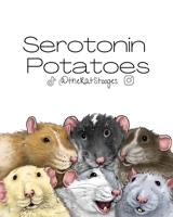 Serotonin Potatoes B09KN45SWM Book Cover