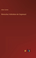 Römisches Volksleben der Gegenwart 3368258079 Book Cover