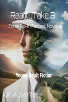 RealityTake 3: Three Sci-fi Fantasy Novellas B0F13CLY88 Book Cover