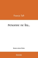 Personne ne lira... (French Edition) 241453432X Book Cover
