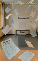 Neuauszählung für das BSW?: Wahlprüfung zwischen Statistik und politischer Erwartung (German Edition) 369575074X Book Cover