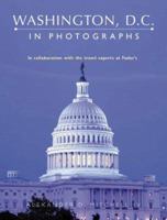 Washington D.C. in Photographs 0517226553 Book Cover
