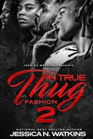 In True Thug Fashion 2: The Freedom Brothers B08DSFG4MP Book Cover