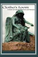 Clotho's Loom 1479271527 Book Cover