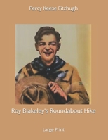 Roy Blakeley's Roundabout Hike B00183R3EY Book Cover